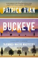 Okładka książki Buckeye. Tajemnica małego miasteczka