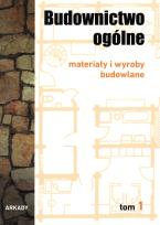 Okładka książki Budownictwo ogólne T.1