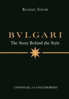 Okładka książki Bulgari: The Story Behind the Style