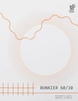 Okładka książki Bunkier 60/30. Tożsamość w ruchu