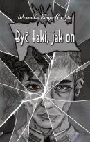 Okładka książki Być taki, jak on