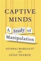Okładka książki Captive Minds: A Study of Manipulation