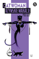 Okładka książki Catwoman. Rzymskie wakacje