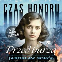 Okładka książki CD MP3 Czas honoru. Przed burzą