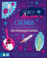 Okładka książki Chemia dla ciekawych świata - uszkodzone