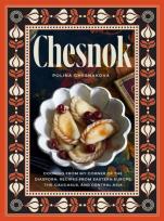 Okładka książki Chesnok. Cooking from My Corner of the Diaspora. Recipes from Eastern Europe, the Caucasus, and Cen wer. angielska
