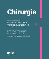 Okładka książki Chirurgia. Tom 1