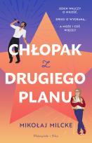 Okładka książki Chłopak z drugiego planu. Duże Litery