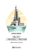 Okładka książki Chłopcy z papieskiego akademika. Wspomnienia z Paryża