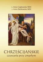 Okładka książki Chrześcijańskie czuwanie przy zmarłym