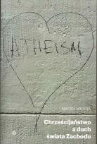 Okładka książki Chrześcijaństwo a duch świata Zachodu