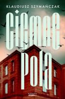 Okładka książki Ciemne pola