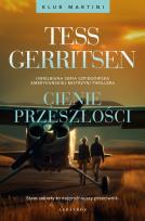 Okładka książki Cienie przeszłości. Klub Martini. Tom 3