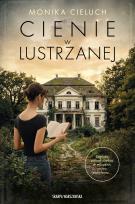 Okładka książki Cienie w Lustrzanej