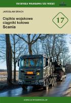 Okładka książki Ciężkie wojskowe ciągniki kołowe Scania (TWXXI 17)
