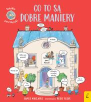 Okładka książki Co to są dobre maniery. Szkółka pani Myszki