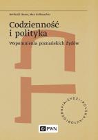 Okładka książki Codzienność i polityka. Wspomnienia poznańskich Żydów