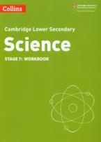 Okładka książki Collins Cambridge Lower Secondary Science - Lower Secondary Science Workbook Stage 7
