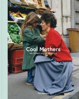 Okładka książki Cool Mothers
