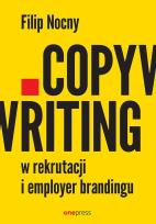 Okładka książki Copywriting w rekrutacji i employer brandingu