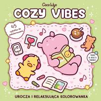 Okładka książki Cozy Vibes. Urocza i relaksująca kolorowanka