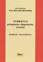 Okładka książki Cukrzyca. Patogeneza, diagnostyka, leczenie