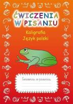 Okładka książki Ćwiczenia w pisaniu. Kaligrafia. J.Polski (z żabą)