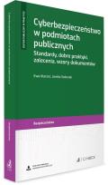 Okładka książki Cyberbezpieczeństwo w podmiotach publicznych