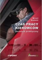 Okładka książki Czas pracy kierowców. Poradnik praktyczny