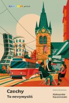 Okładka książki Czechy. To nevymyslíš