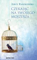 Okładka książki Czekając na swojego Mojżesza