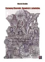 Okładka książki Czerwony Chevrolet. Opowieści z zaświatów