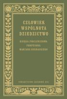 Opakowanie Człowiek Wspólnota Dziedzictwo Księga jubileuszowa prof. Mariana Surdackiego