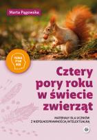 Okładka książki Cztery pory roku w świecie zwierząt Materiały dla uczniów z niepełnosprawnością Poznaję, pytam, wiem