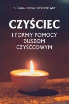 Okładka książki Czyściec i formy pomocy duszom czyśćcowym