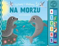 Okładka książki Czytamy i słuchamy. Na morzu