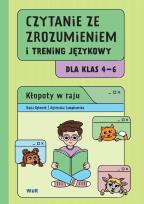Okładka książki Czytanie ze zrozumieniem i trening językowy dla klas 4–6. Kłopoty w raju