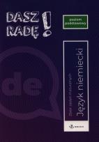Opakowanie Dasz Radę! Język niemiecki Zbiór zadań maturalnych Poziom podstawowy