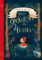 Okładka książki Dawno, dawno temu... Piękne opowieści dla 4-latka