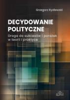 Okładka książki Decydowanie polityczne