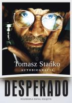 Okładka książki Desperado! Autobiografia