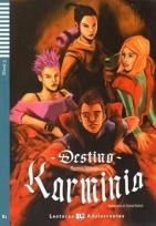Okładka książki Destino Karminia. Lekturka uproszczona dla...