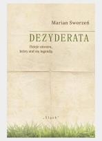 Okładka książki Dezyderata. Dzieje utworu, który stał się legendą