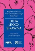 Okładka książki Dieta lekkostrawna. Kompendium wiedzy w praktyce