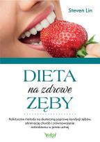 Okładka książki Dieta na zdrowe zęby