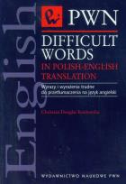 Okładka książki Difficult Words in Polish-English Translation
