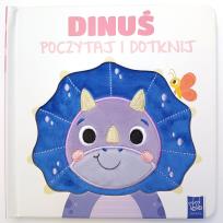 Okładka książki Dinuś. Poczytaj i dotknij
