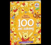 Okładka książki Disney Kubuś i przyjaciele 100 dni zabawy STO-9104