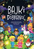 Okładka książki Dla Dzieci new. Bajki na dobranoc