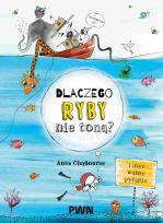 Okładka książki Dlaczego ryby nie toną?